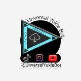 Unversal Yukla Bot