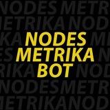 Nodes Metrika Bot