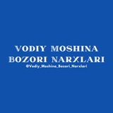 Vodiy Moshina Bozori Narxlari