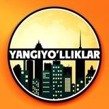 YANGIYO'LLIKLAR.UZ🇺🇿