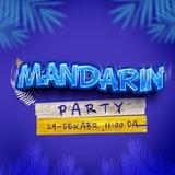 Mandarin Party