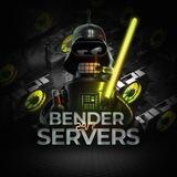 BENDER SERVERS [24/7]