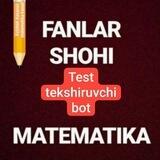 Test tekshiruvchi bot