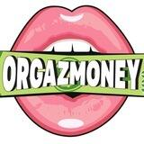 ORGAZMONEY