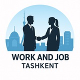 "Work and Job Tashkent" | Qabul