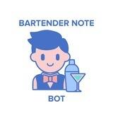 Bartender Note