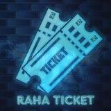 Raha Ticket
