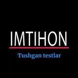 Tushgan testlar 2023 bot