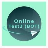 Online Test3 {BOT}
