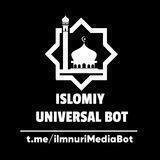 — Islomiy Universal Bot —