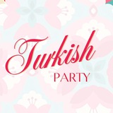 Turkish Party | Приобретение билетов и бронь столов
