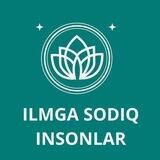 Ilmga Sodiq Insonlar