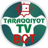 Taraqqiyot TV - bot | Rasmiy