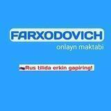 FARXODOVICH | 🇷🇺Rus tili maktabi