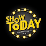 Show Today 🤩