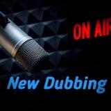 New Dubbing