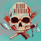 Blood Meridian