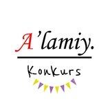 A'lamiy Konkurs🎁