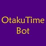 OtakuTime Bot