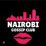 NAIROBI GOSSIP CLUB