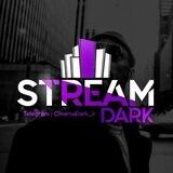 Stream Dark