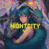 NightCity Previews 🐉