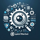 @QuickFilterBot — Create Your Custom File Filter Bot in Seconds