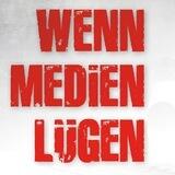 📺 Wenn Medien lügen