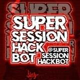 Super Session Hack