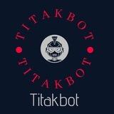 Titakbot