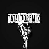 Tatalooremix