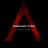 AutoForward | Ts Bots
