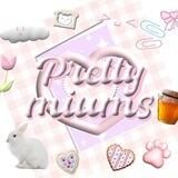PrettyMiums Assist