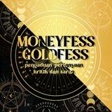 MONEYFESS & GOLDFESS
