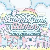 Bubblegum Admin.