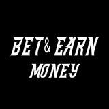 BET & EARN MONEY 💰