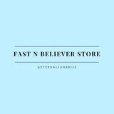 FAST n BELIEVER STORE