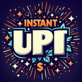 Instant UPI 💸