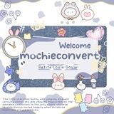 MOCHIE CONVERT