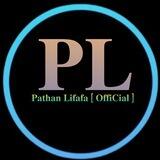 Pathan Lifafa OffiCial 🔥