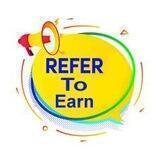Refer to earn
