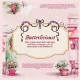 Butteriest [ORDER PLACE]