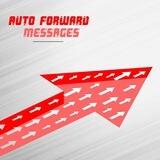 Auto Forward Messages