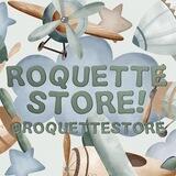 ROQUETTE STORE