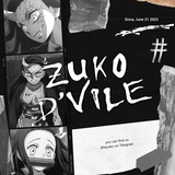 Zuko D'Vile here!