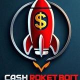 Cash Rocket 🚀 ™ [Auto ~ Pay Bot]