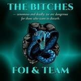 FOWN THE BITCHES