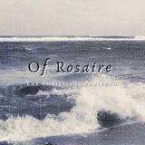 The beatitude in the gloaming of the ocean, Of Rosaire.