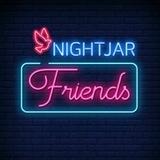 NIGHTJAR FRIEND'S