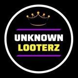 UNKNOWN LOOTERZ™